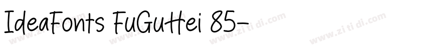 IdeaFonts FuGuHei 85字体转换